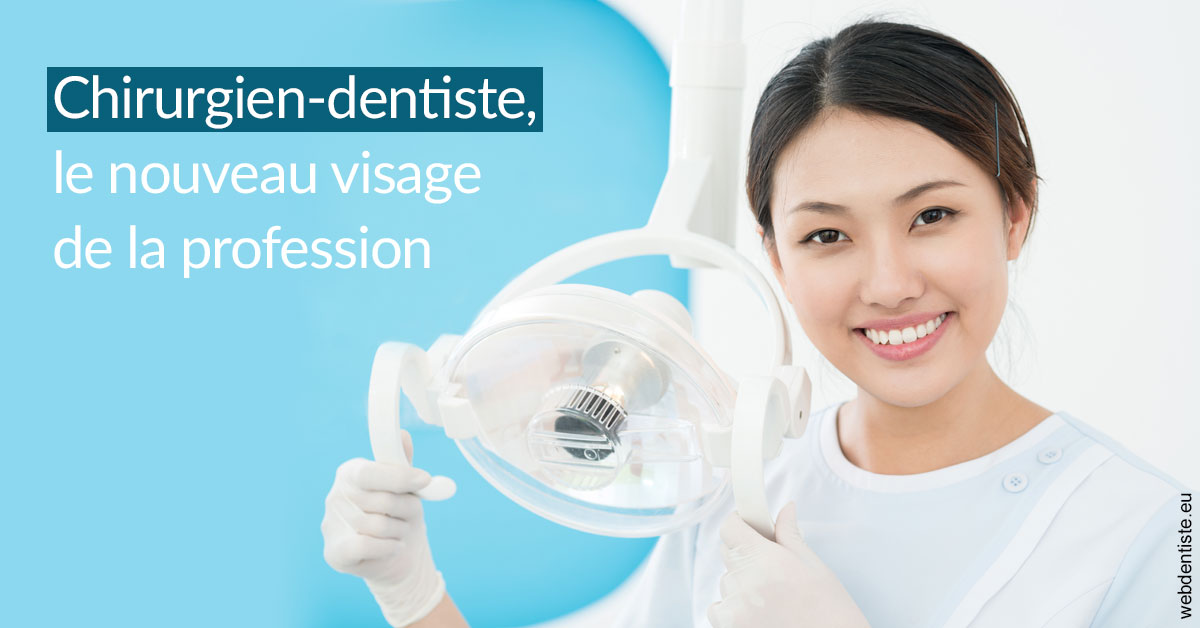 https://dr-bruno-lasfargue.chirurgiens-dentistes.fr/Le nouveau visage de la profession 2