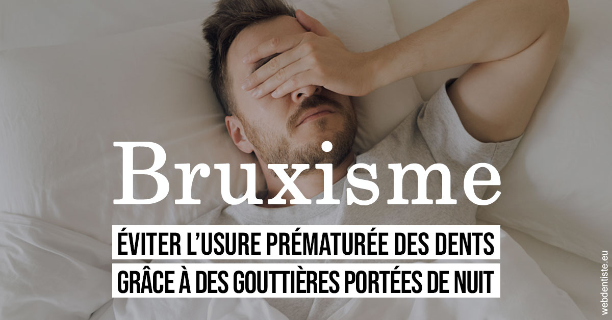 https://dr-bruno-lasfargue.chirurgiens-dentistes.fr/Bruxisme 1